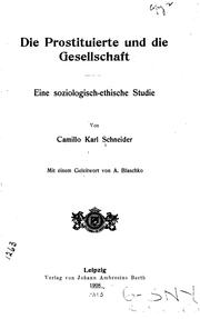 Cover of: Die Prostituierte und die Gesellschaft: Eine soziologisch-ethische Studie