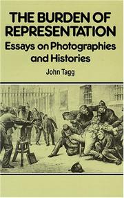 Cover of: The burden of representation | John Tagg