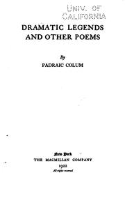 Cover of: Dramatic Legends and Other Poems by Padraic Colum