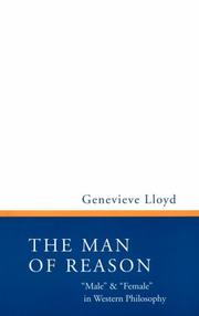 Cover of: The man of reason: "male" and "female" in Western philosophy