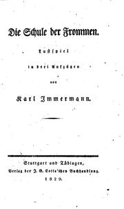 Cover of: Die Schule der frommen: Lustspiel in drei Aufzügen