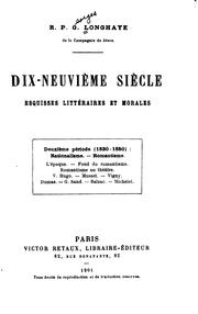 Cover of: Dix-neuvième siècle: : esquisses littéraires et morales by G. Longhaye