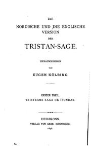 Cover of: Die Nordische und die englische Version der Tristan-sage