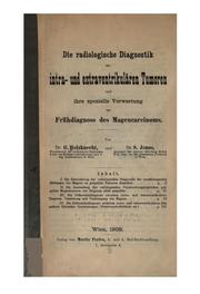 Cover of: Die radiologische Diagnostik der intra- und entraventrikulären Tumoren und ihre spezielle ...