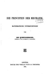 Cover of: Die Principien der Mechanik by Leo Koenigsberger