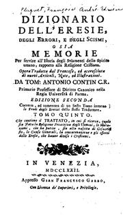 Cover of: Dizionario dell'eresie, degli errori, e degli scismi: osia, Memorie per servire all'istoria ... by François-André-Adrien Pluquet, François-André-Adrien Pluquet