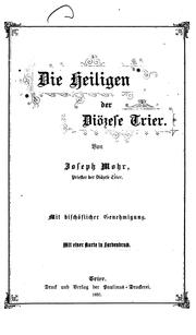 Cover of: Die Heiligen der Diösese Trier