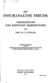 Cover of: Die Psychanalyse Freuds: Verteidigung und kritische Bemerkungen by Eugen Bleuler