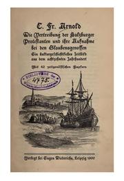 Cover of: Die Vertreibung der Salzburger Protestanten und ihre Aufnahme bei den Glaubensgenossen: Ein ...