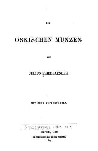 Die oskischen Münzen. by Julius Friedlaender