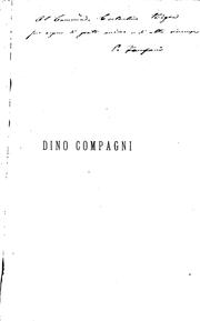 Cover of: Dino Compagni vendicato dalla calunnia di scrittore della Cronaca: passatempo letterario by Pietro Fanfani