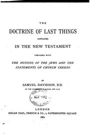 Cover of: The doctrine of last things contained in the New Testament, compared with ...