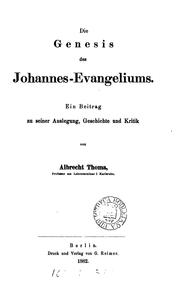 Cover of: Die Genesis des Johannes-Evangeliums