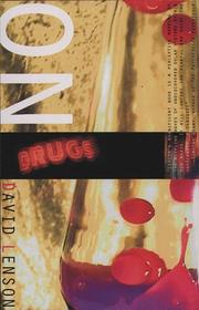 On drugs by David Lenson