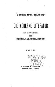Cover of: Die moderne Literatur in Gruppen- und Einzeldarstellungen