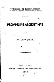 Cover of: Efemeridografía argireparquiótica ó sea de las provicias argentinas