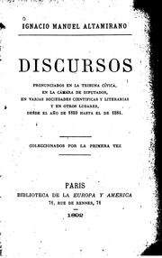 Cover of: Discursos: Pronunciados en la tribuna cívica, en la Cámara de Diputados, en varias sociedades ...