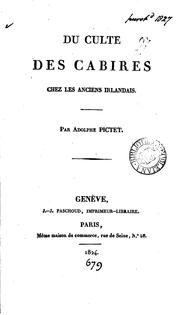 Cover of: Du culte des cabires chez les anciens Irlandais