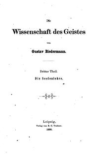 Cover of: Die Wissenschaftslehre by Gustav Biedermann, Gustav Biedermann