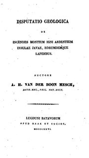 Disputatio geologica de incendiis montium igni ardentium insulae Javae, eorumdemque lapidibus by Antonius Hendrik van der Boon Mesch