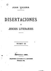 Cover of: Disertaciones y juicios literarios