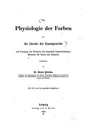 Cover of: Die Physiologie der Farben by Ernst Wilhelm von Brücke