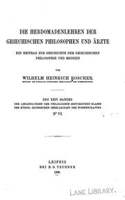 Cover of: Die Hebdomadenlehren der griechischen Philosophen und Aerzte