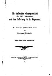 Cover of: Die italienische Gesangsmethode des XVII. Jahrhunderts und ihre Bedeutung ...