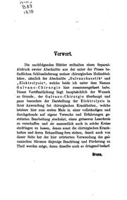 Cover of: Die Galvano-Chirurgie; oder, Die Galvanokaustik und Elektrolysis bei chirurgischen Krankheiten