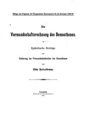 Cover of: Die Vormundschaftsrechnung des Demosthenes: Epikritische Beiträge zur ...