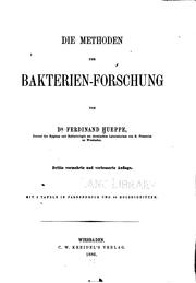 Cover of: Die Methoden der Bakterien-Forschung by Ferdinand Hueppe