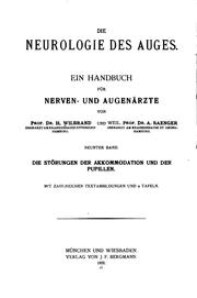 Cover of: Die Neurologie des auges v.7, 1917