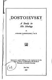 Cover of: Dostoievsky, a Study in His Ideology: A Study in His Ideology by Avrahm Yarmolinsky
