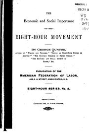 Cover of: The Economic and Social Importance of the Eight-hour Movement by George Gunton