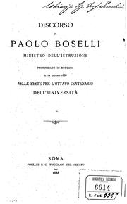 Cover of: Discorso pronunziato in Bologna il 12 giugno 1888 nelle feste per l'ottavo centenario dell ...