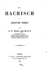Cover of: Du hachisch: ou chanvre indien