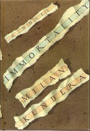 Cover of: Immortality by Milan Kundera