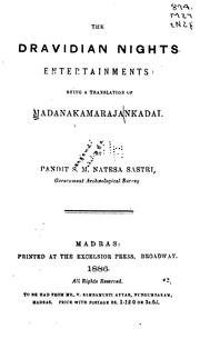 Cover of: The Dravidian Nights Entertainments: Being a Translation of Madanakamarajankadai