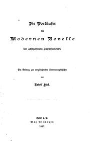 Cover of: Die Vorläufer der moderen Novelle im achtzehnten Jahrhundert: Ein Beitrag ... by Rudolf Fürst