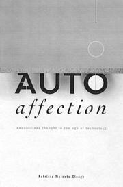 Cover of: Autoaffection: unconscious thought in the age of teletechnology