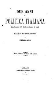 Cover of: Due anni di politica italiana dalla convenzione del 15 settembre alla liberazione del Veneto ...