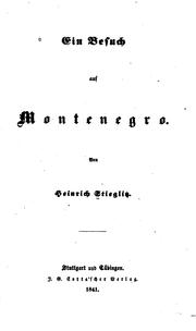 Cover of: Ein Besuch auf Montenegro: Von Heinrich Stieglitz