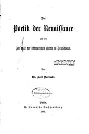 Cover of: Die Poetik der Renaissance und die Anfänge der literarischen Kritik in ...