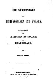 Cover of: Die Stammsagen der Hohenzollern und Welfen: Ein Beitrag zur deutschen ...