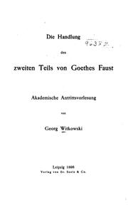 Cover of: Die Handlung des zweiten Teils von Goethes Faust