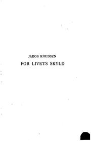 Cover of: For livets skyld: fortælling, illustreret af Vald. Andersen