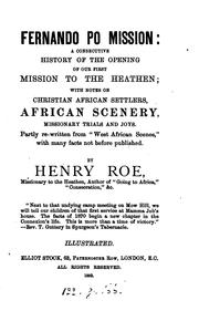 Cover of: Fernando Po mission, a consecutive history, with notes on Christian African settlers [&c ...