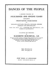 Cover of: Folk-dances and singing games: twenty-six folk-dances of Norway, Sweden, Denmark, Russia ... by Elizabeth Burchenal, Elizabeth Burchenal