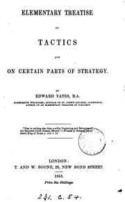 Cover of: Elementary treatise on tactics and on certain parts of strategy