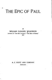Cover of: The Epic of Paul by William Cleaver Wilkinson